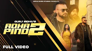 Adha Pind 2 Gurj Sidhu Video Song